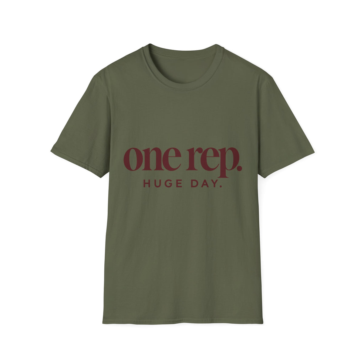 One Rep Huge Day T-Shirt