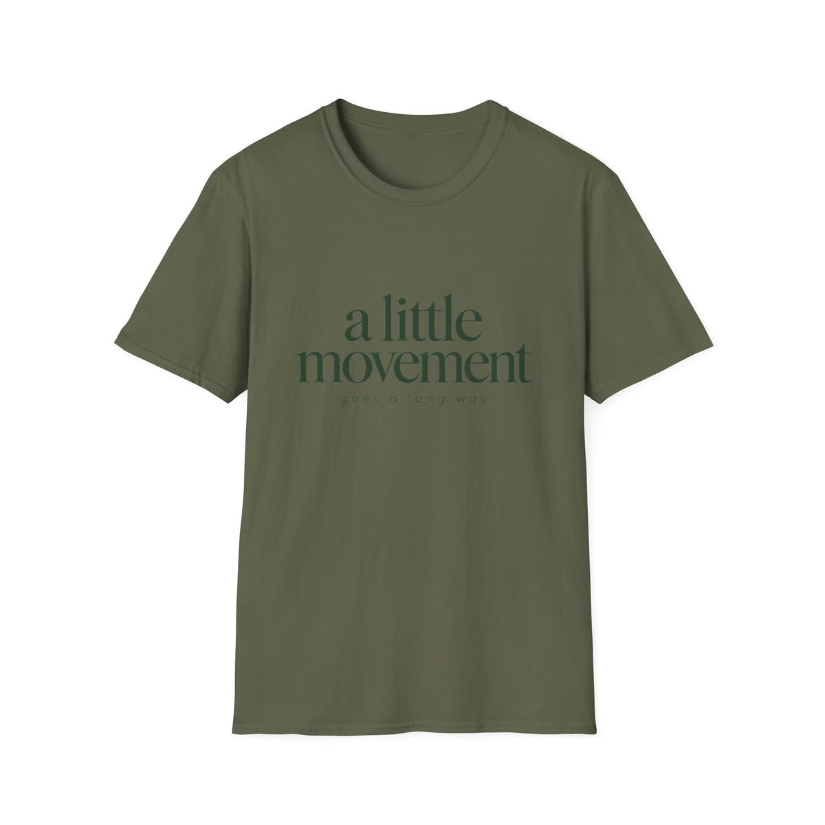 A Little Movement T-Shirt