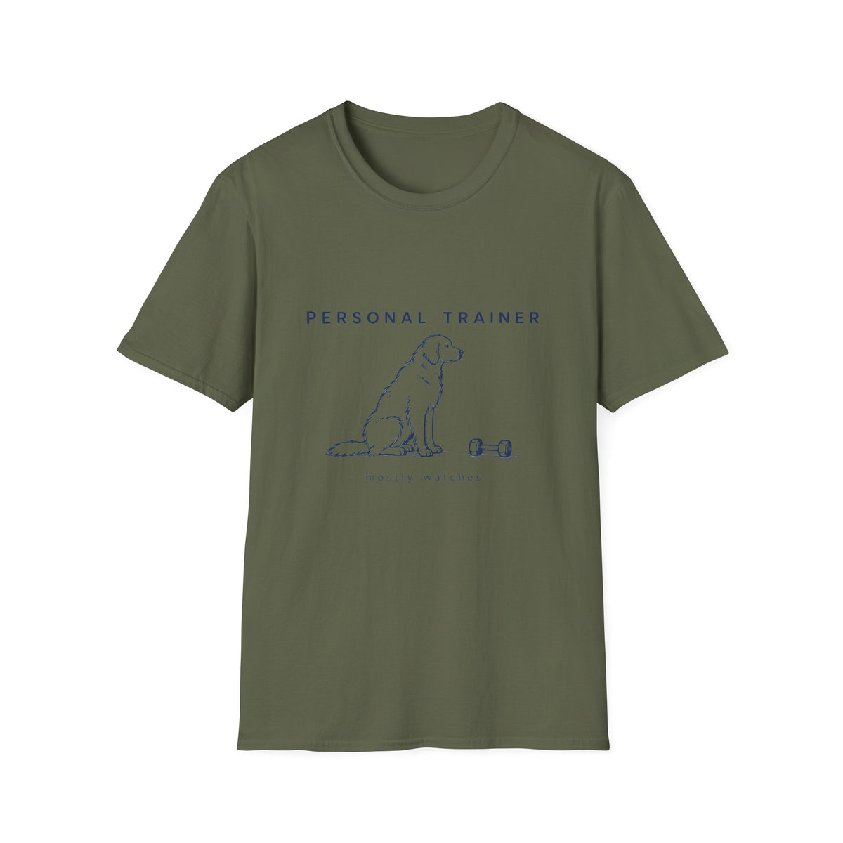 Personal Trainer Mostly Watches T-Shirt