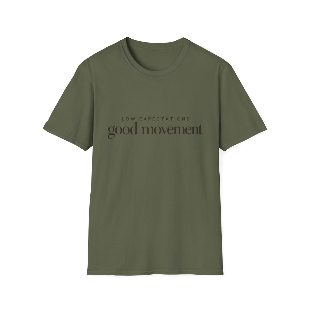 Low Expectation Good Movement T-Shirt