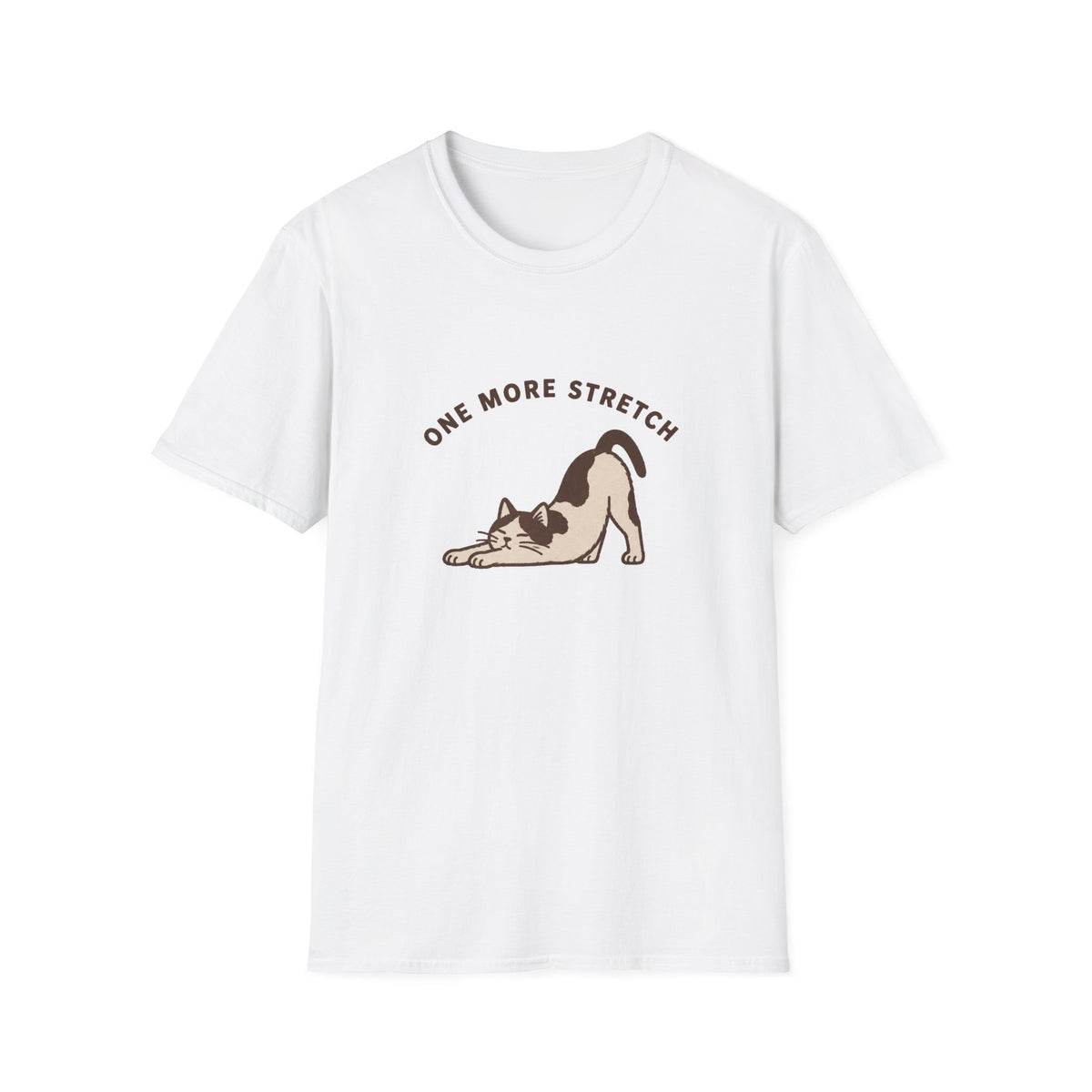 One More Stretch T-Shirt