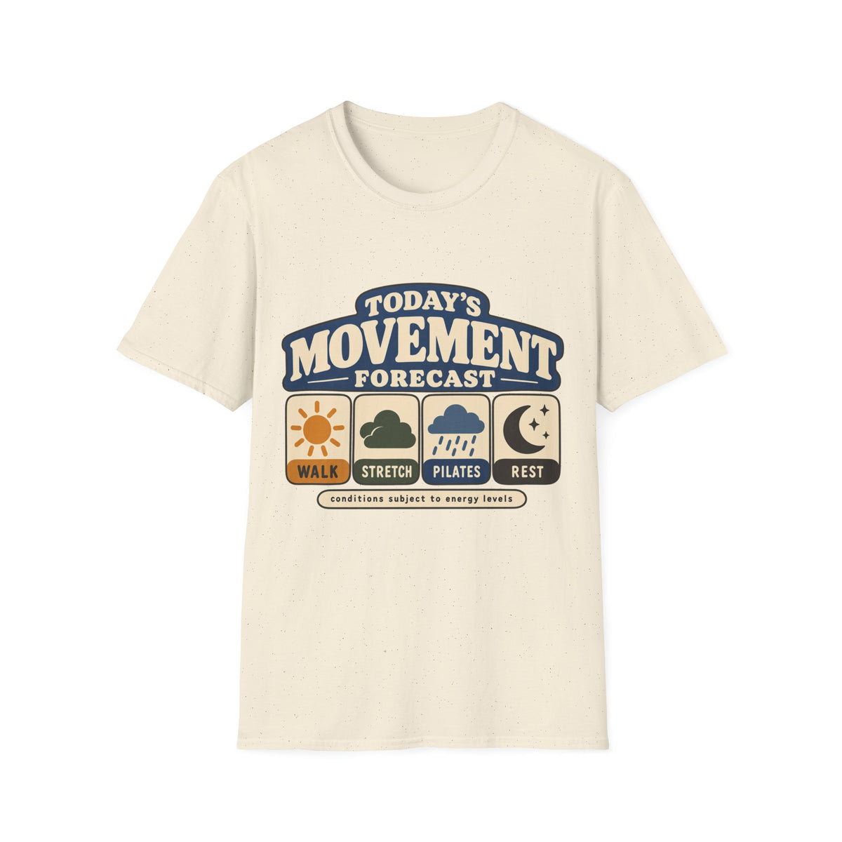 Today's Movement Forecast T-Shirt