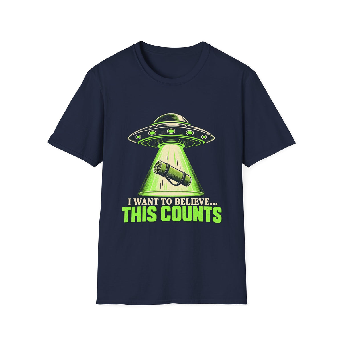 I Want To Believe This Counts T-Shirt