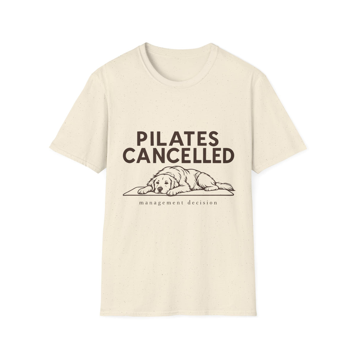 Pilates Cancelled T-Shirt