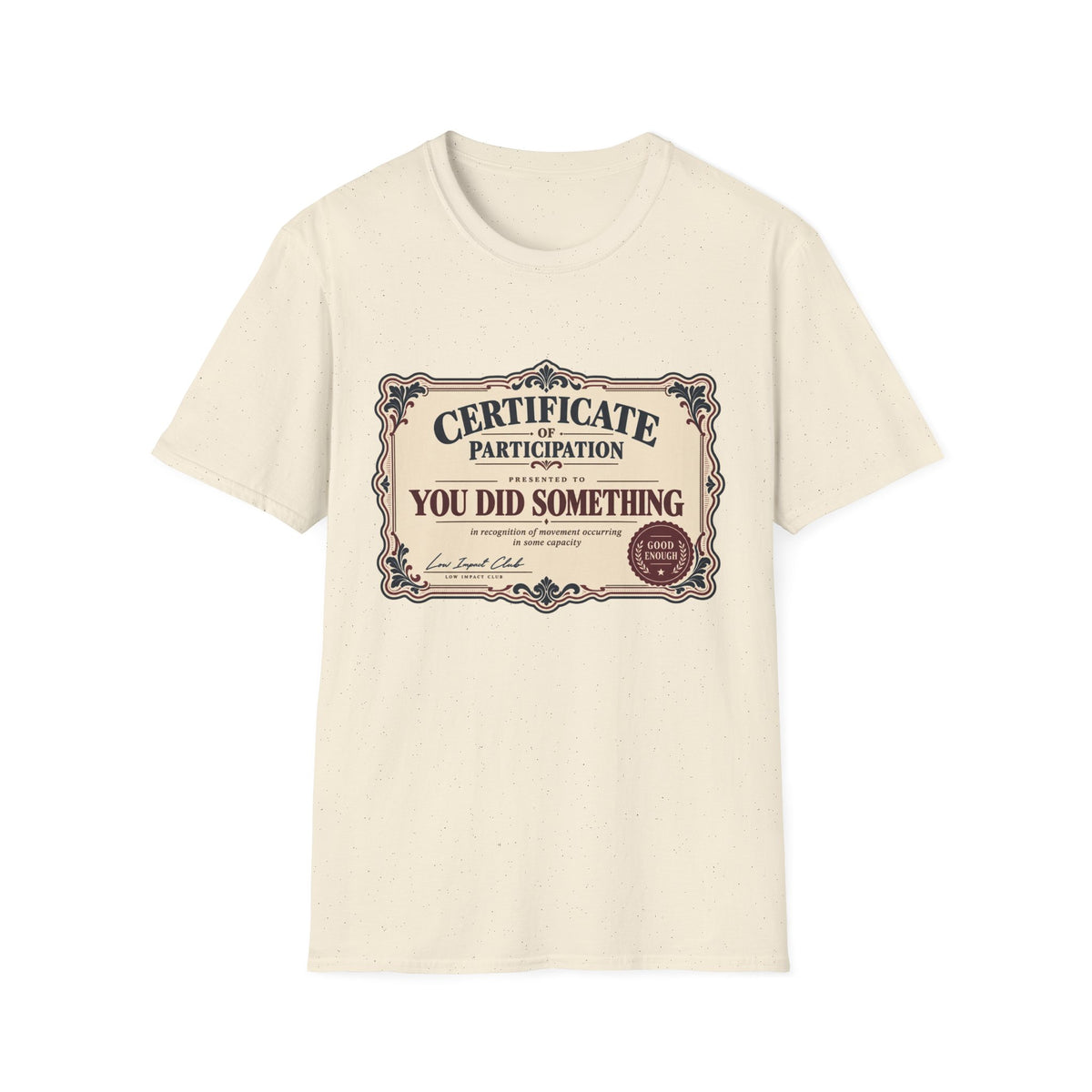 Certificate Of Participation T-Shirt
