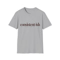 Consistent-ish T-Shirt