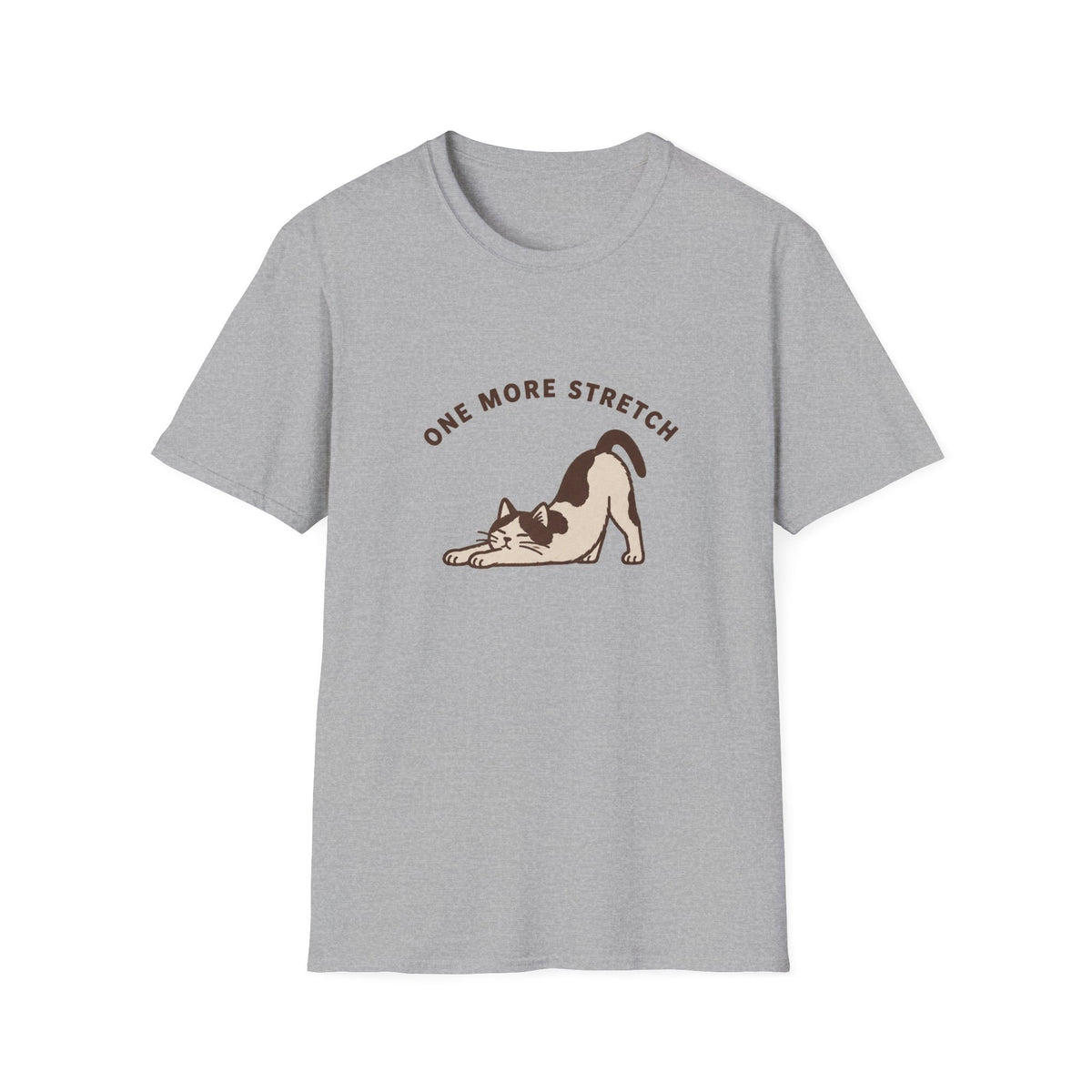 One More Stretch T-Shirt