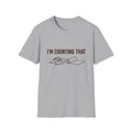 I'm Counting That T-Shirt