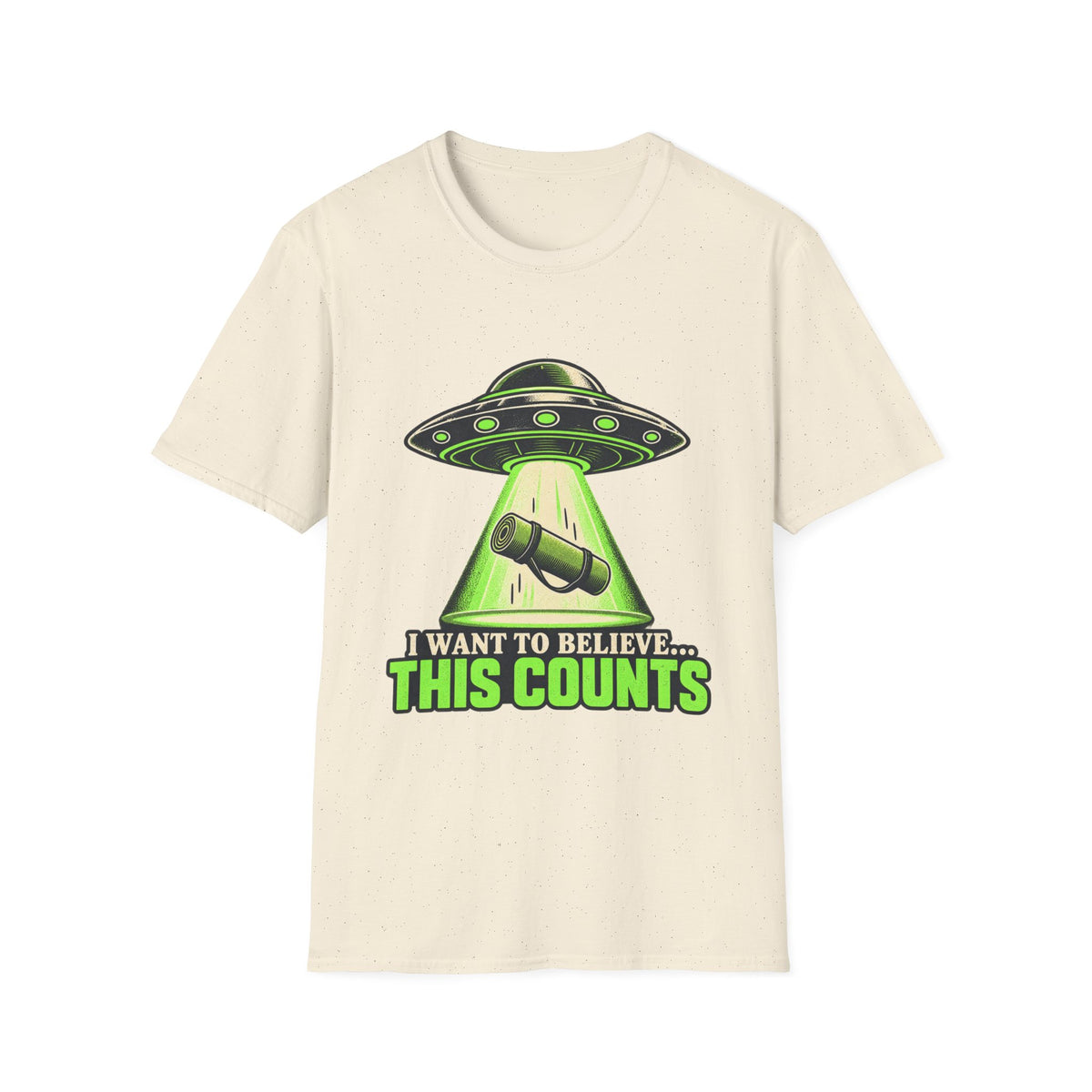 I Want To Believe This Counts T-Shirt