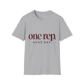 One Rep Huge Day T-Shirt
