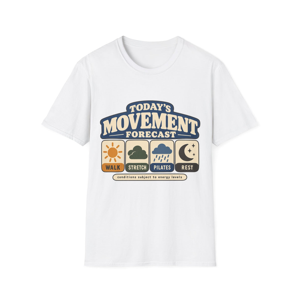 Today's Movement Forecast T-Shirt