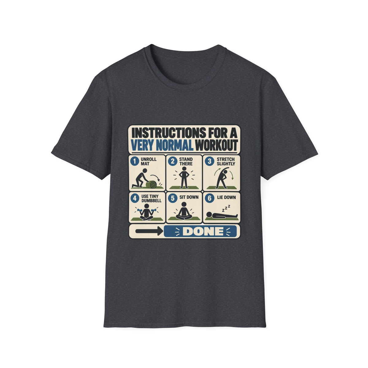 Very Normal Workout Plan T-Shirt