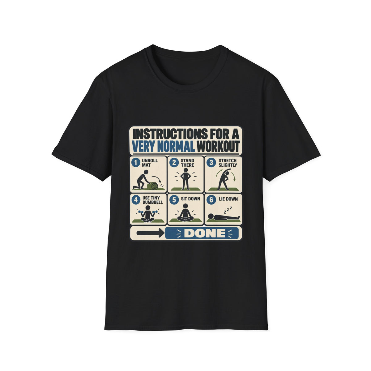 Very Normal Workout Plan T-Shirt