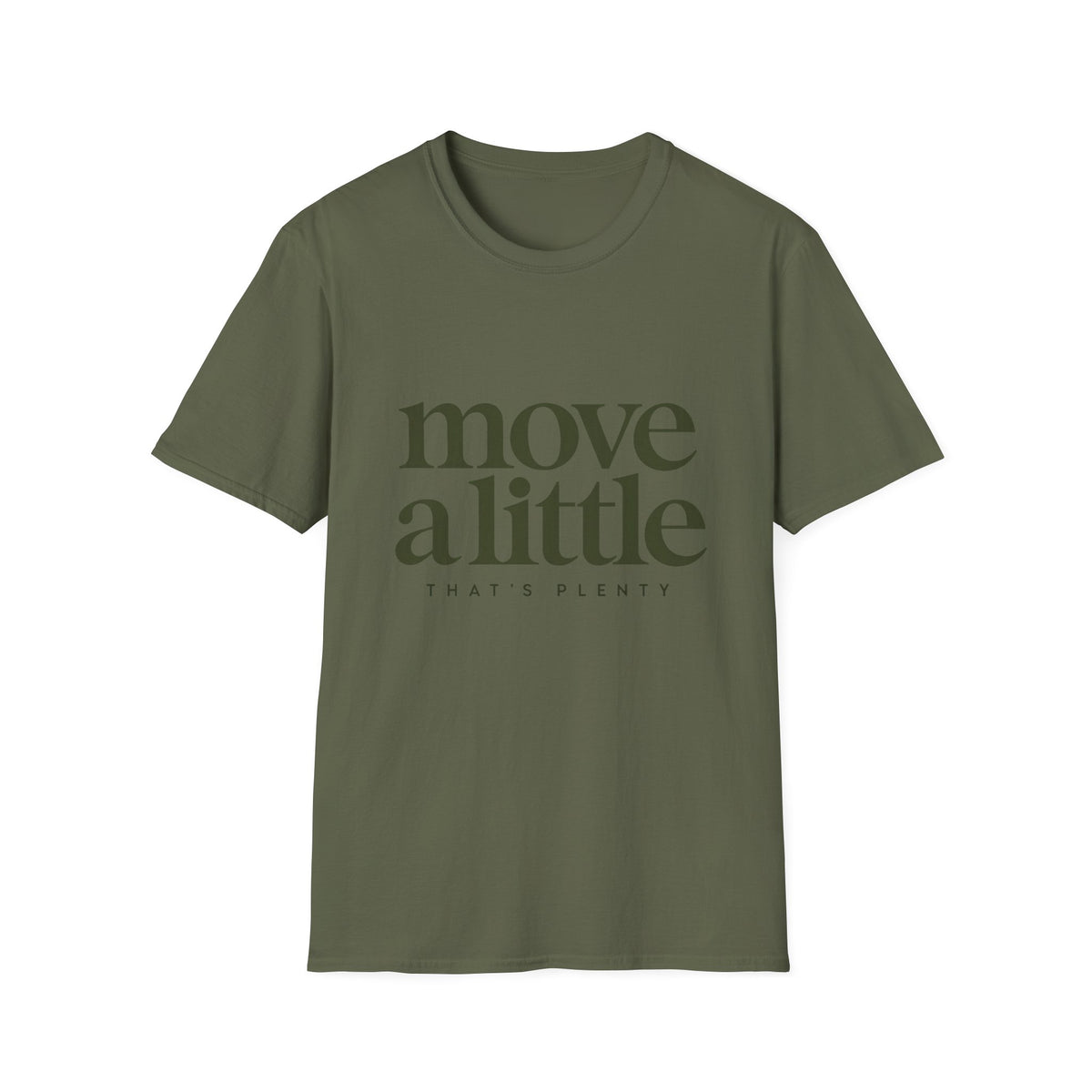Move A Little T-Shirt