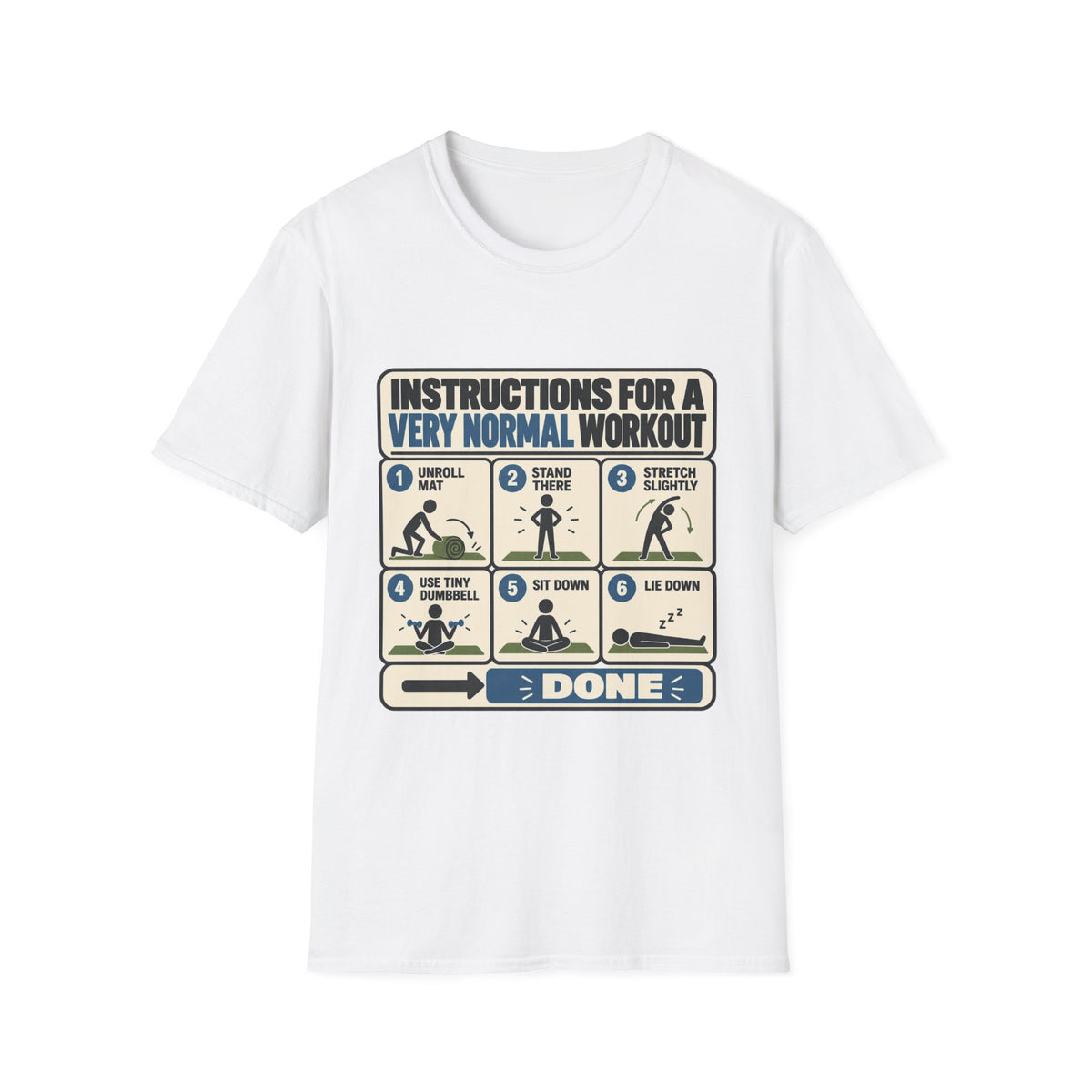 Very Normal Workout Plan T-Shirt