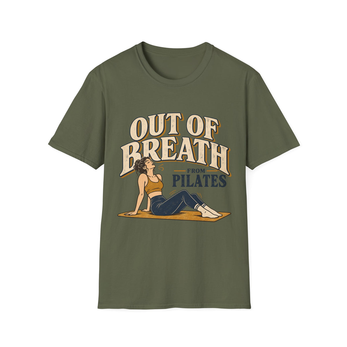 Out Of Breath From Pilates T-Shirt