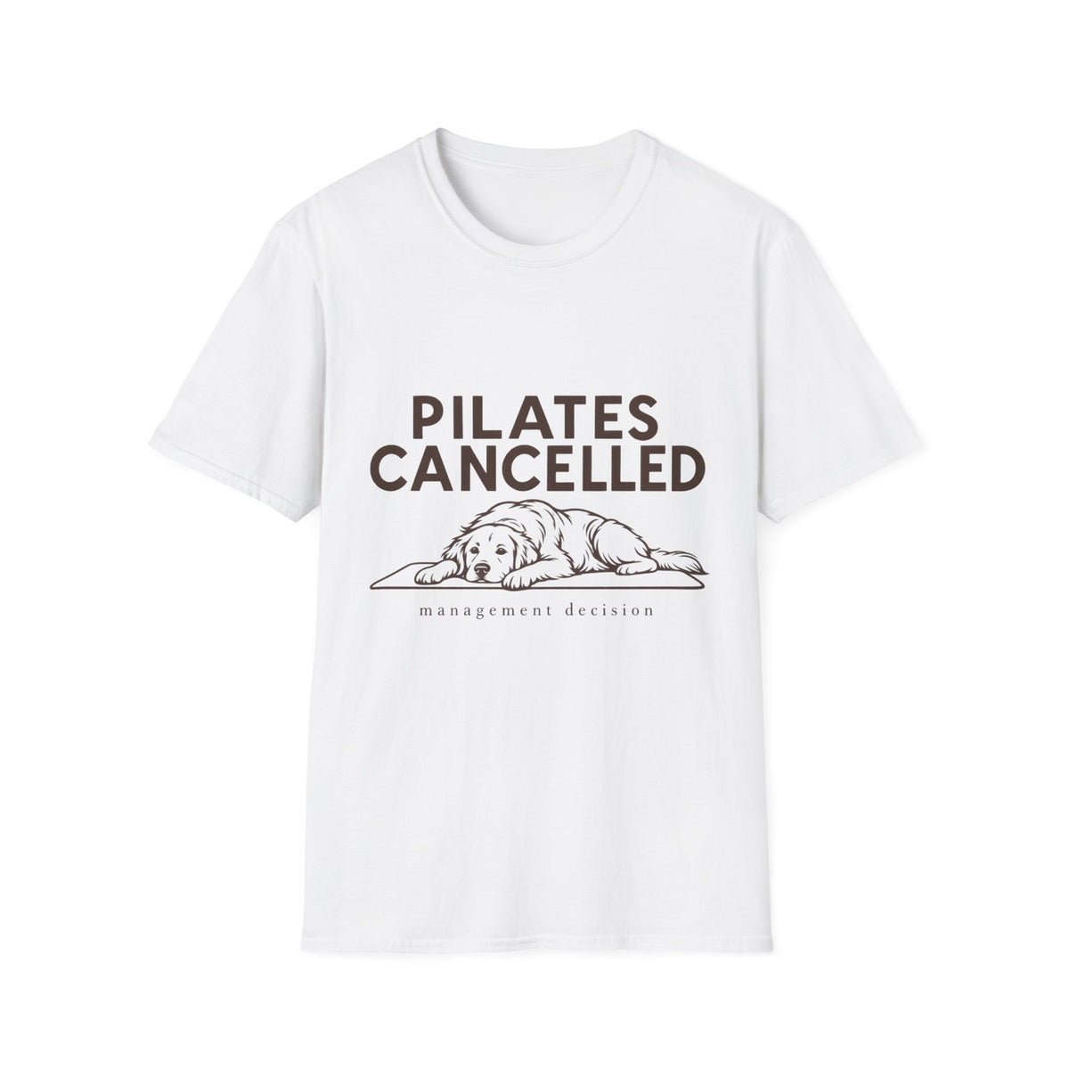 Pilates Cancelled T-Shirt