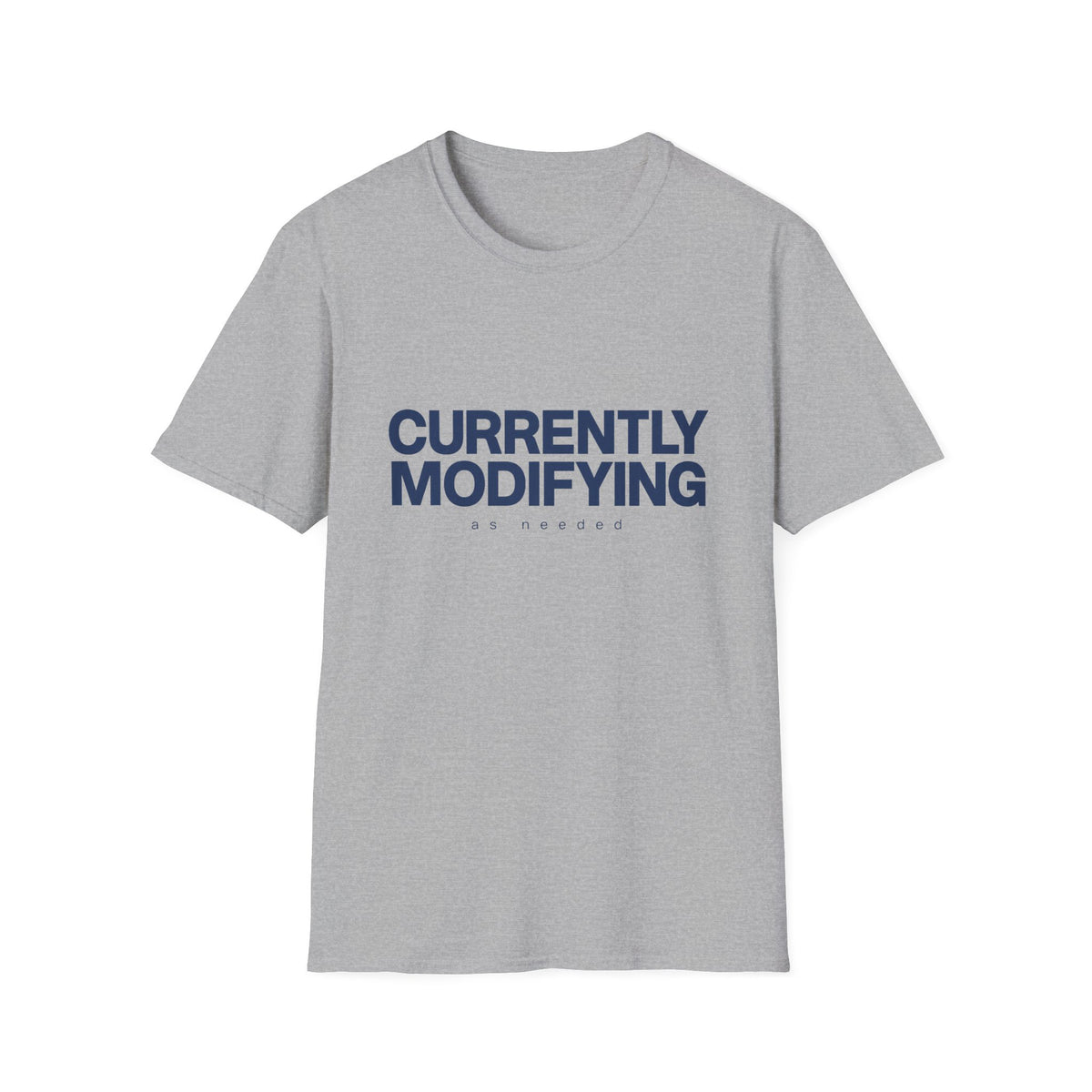 Currently Modifying T-Shirt