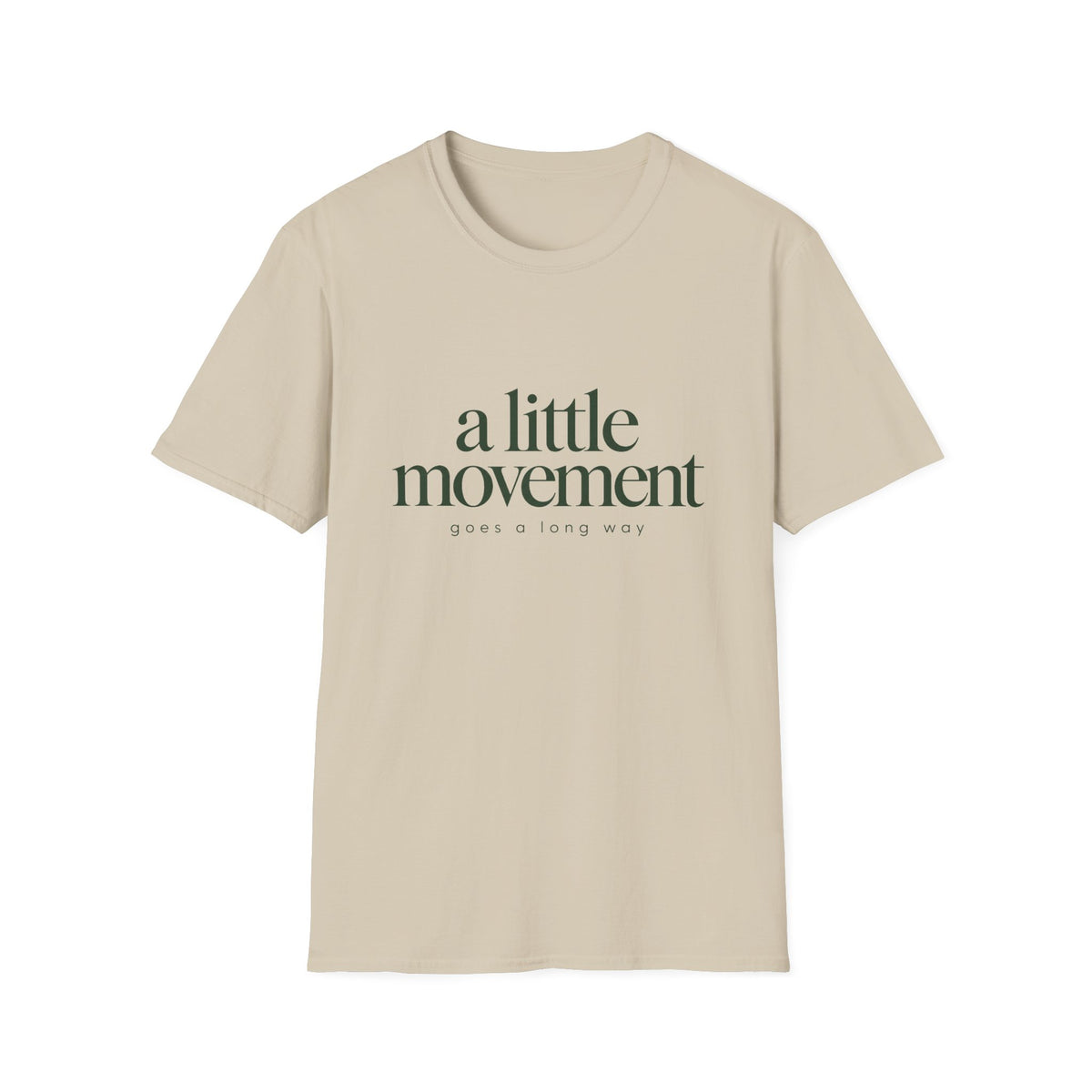 A Little Movement T-Shirt