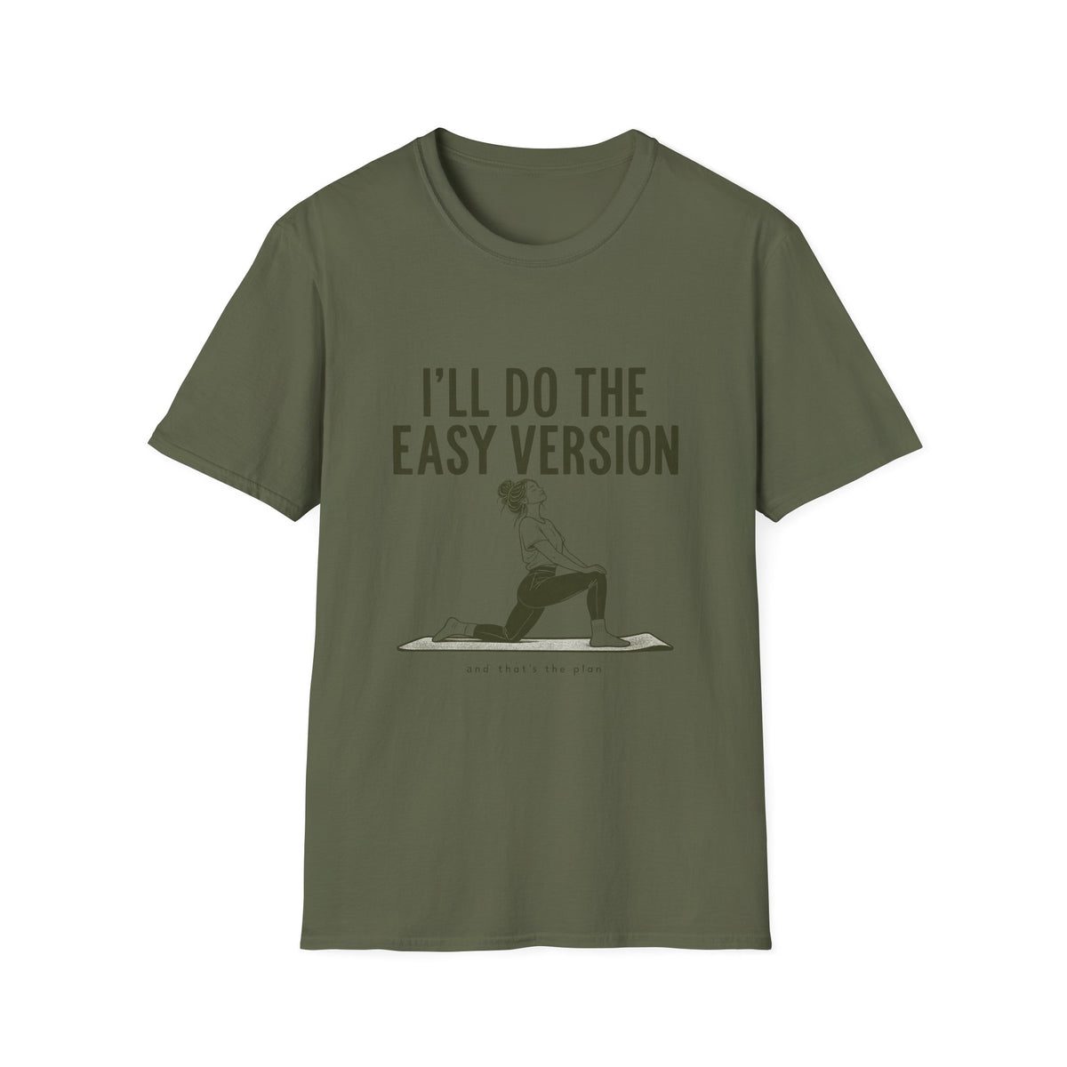 I'll Do The Easy Version T-Shirt