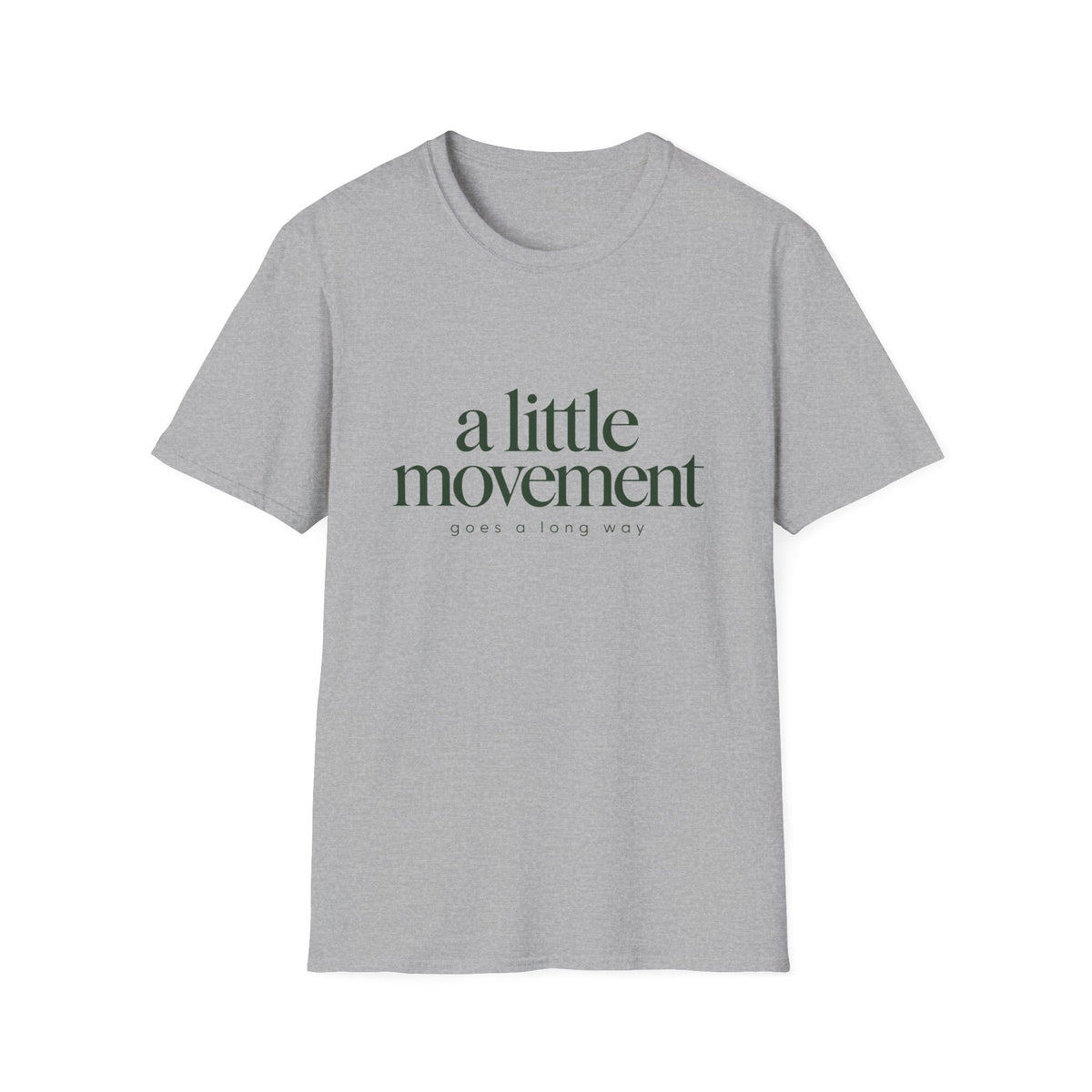 A Little Movement T-Shirt